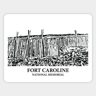 Fort Caroline National Memorial Magnet
